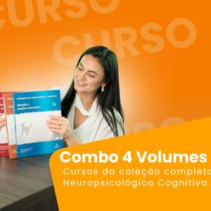 COMBO - CURSOS DA COLEÇÃO COMPLETA NEUROPSICOLÓGICA COGNITIVA (4 VOLUMES)