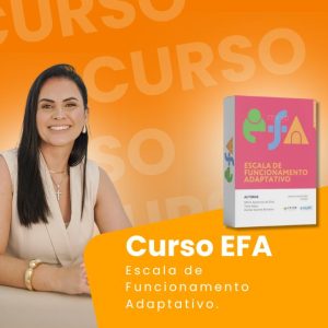 CURSO EFA: Escala de Funcionamento Adaptativo