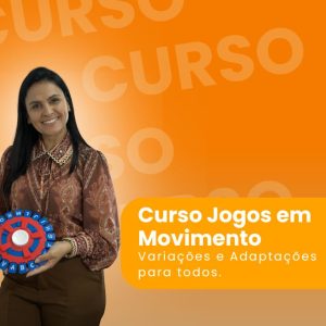 Jogos em Movimento: Variações e Adaptações para Todos