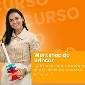 Workshop do Brincar