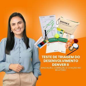 CURSO: TESTE DE TRIAGEM DO DESENVOLVIMENTO DENVER II